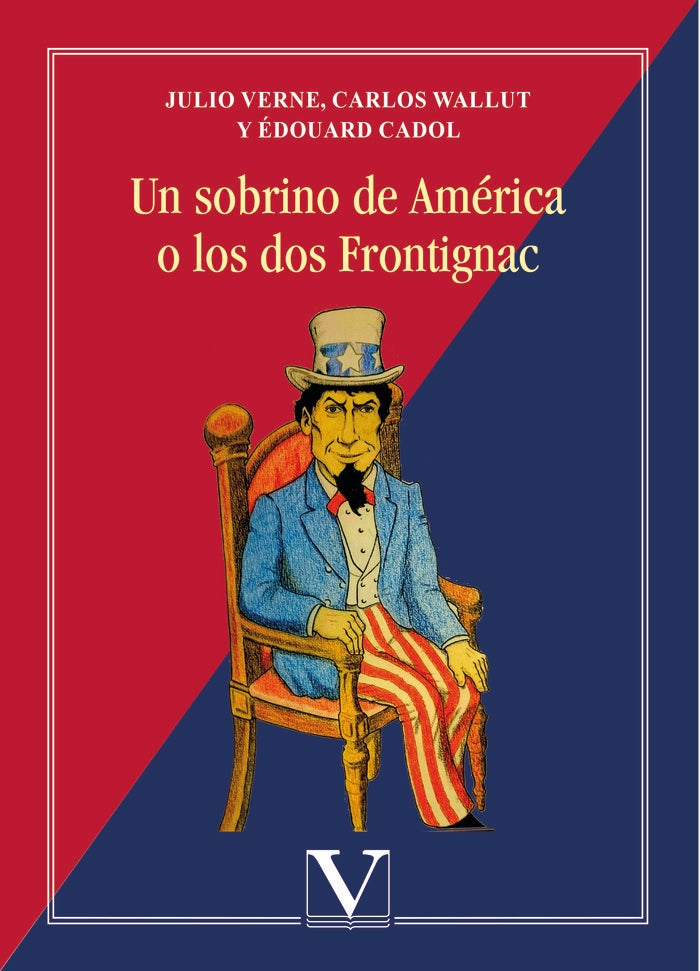 Un sobrino de América o los dos Frontignac, de Verne, Julio | portada del libro