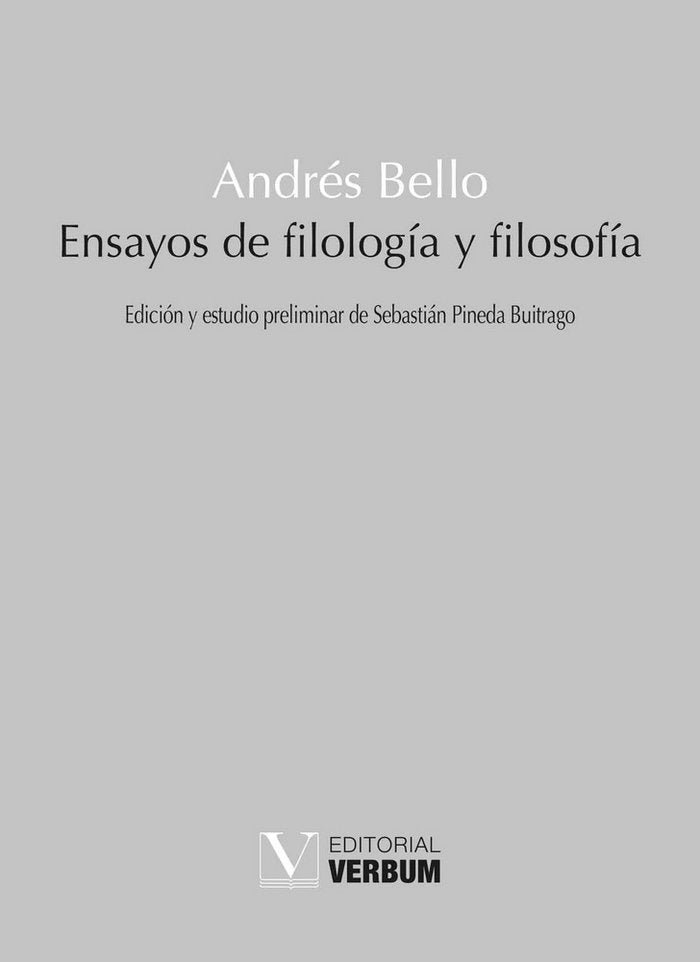 Ensayos de filología y filosofía, de Bello, Andrés | portada del libro