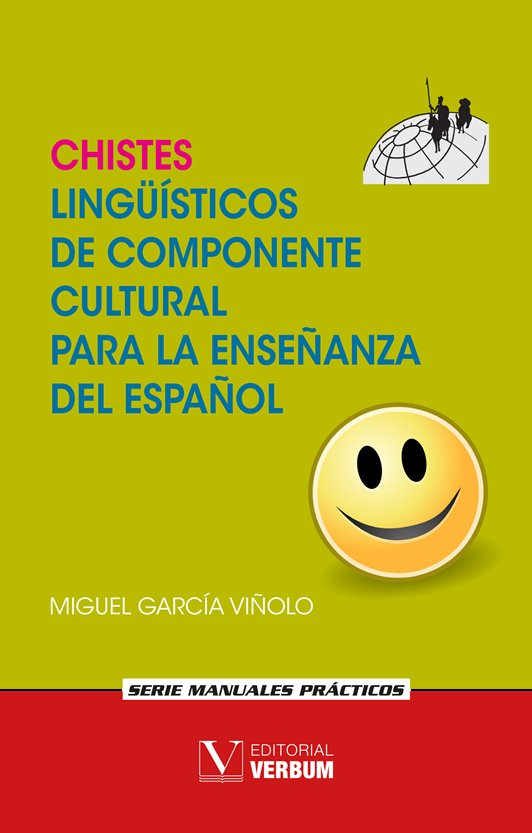 Chistes lingüísticos de componente cultural para la enseñanza del español, de García Viñolo, Miguel | portada del libro