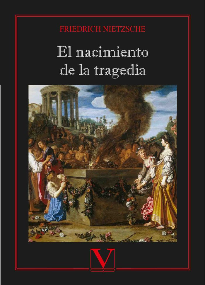 El nacimiento de la tragedia, de Nietzsche, Friedrick | portada del libro