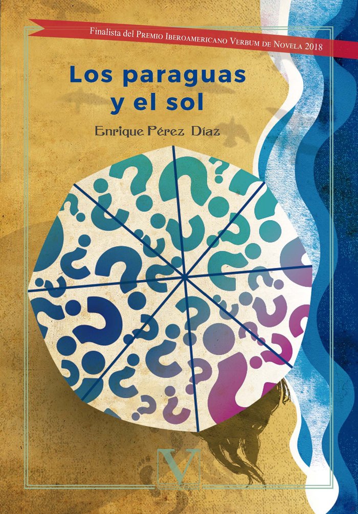 Los paraguas y el sol, de Pérez Díaz, Enrique | portada del libro