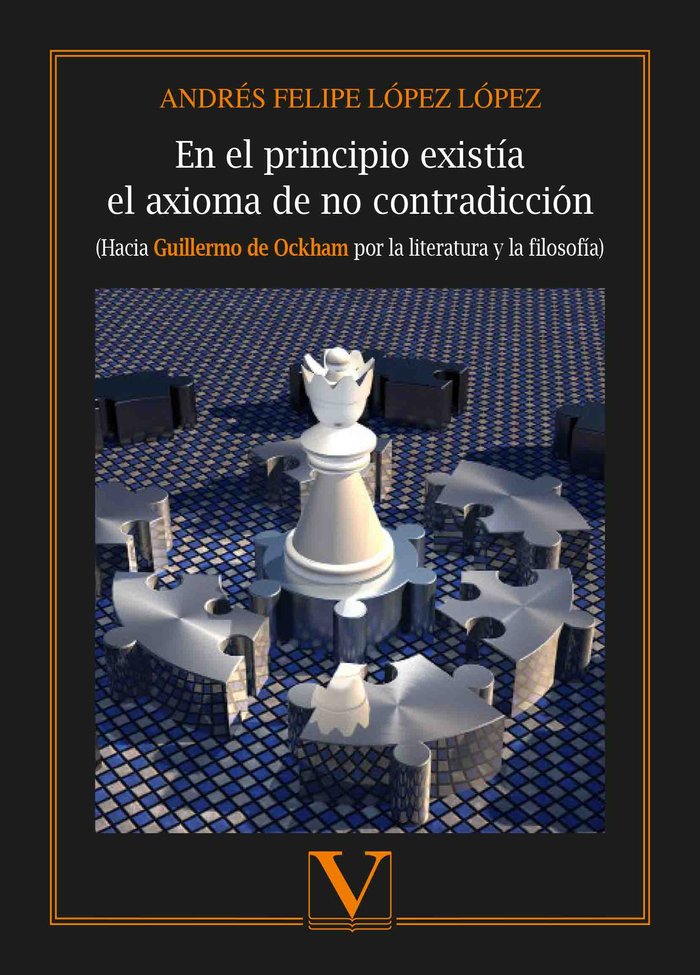 En el principio existía el axioma de no contradicción, de López López, Andrés Felipe | portada del libro