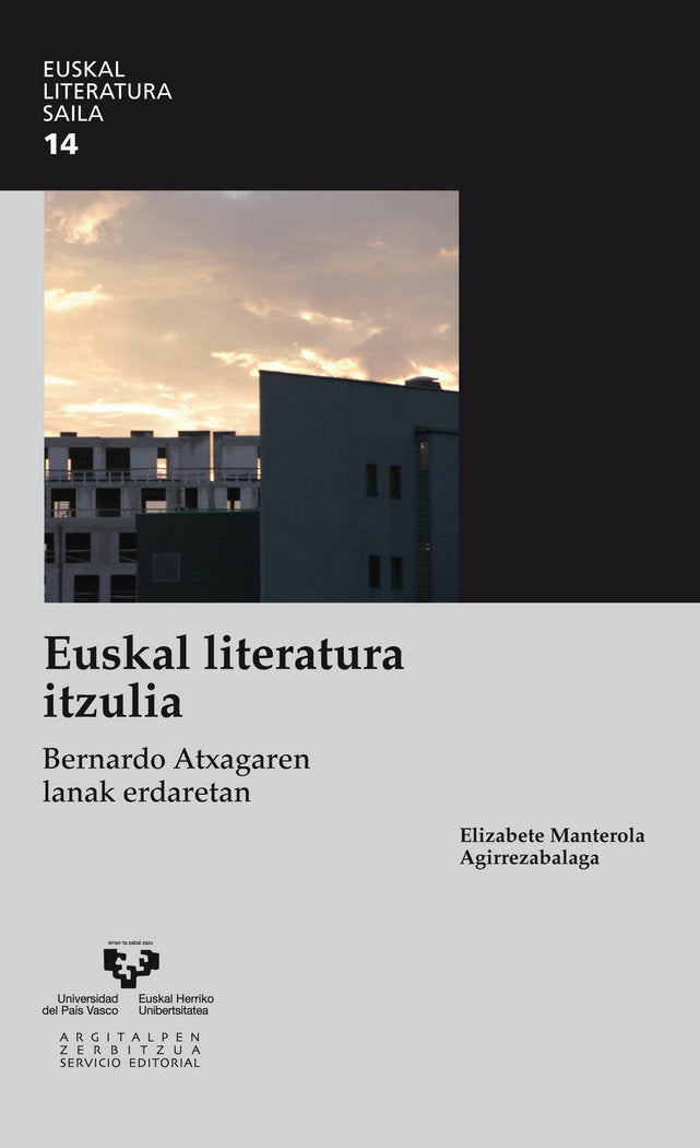 Euskal literatura itzulia. Bernardo Atxagaren lanak erdaretan, de Manterola Agirrezabalaga, Elizabete | portada del libro
