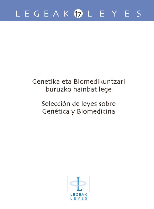 Genetika eta Biomedikuntzari buruzko hainbat lege - Selección de leyes sobre Genética y Biomedicina, de ESCAJEDO SAN EPIFANIO