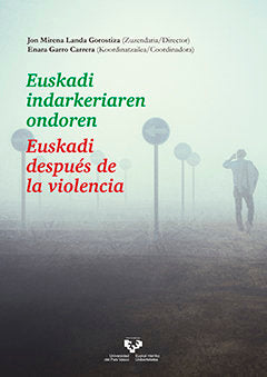 Euskadi indarkeriaren ondoren û Euskadi después de la violencia | portada del libro