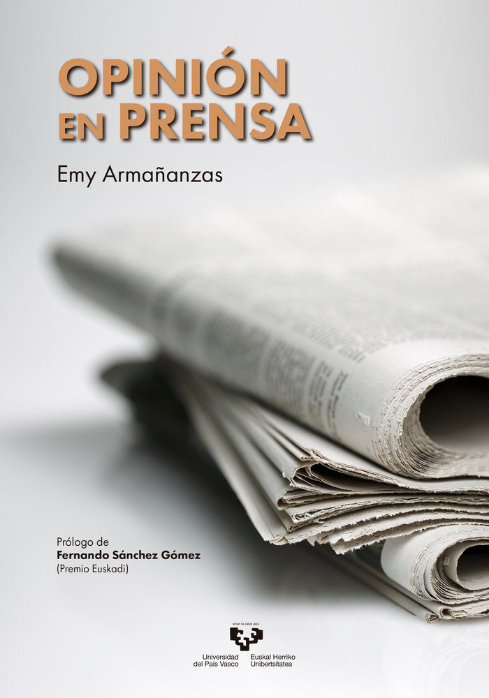Opinión en prensa, de Armañanzas Sodupe, Emy | portada del libro