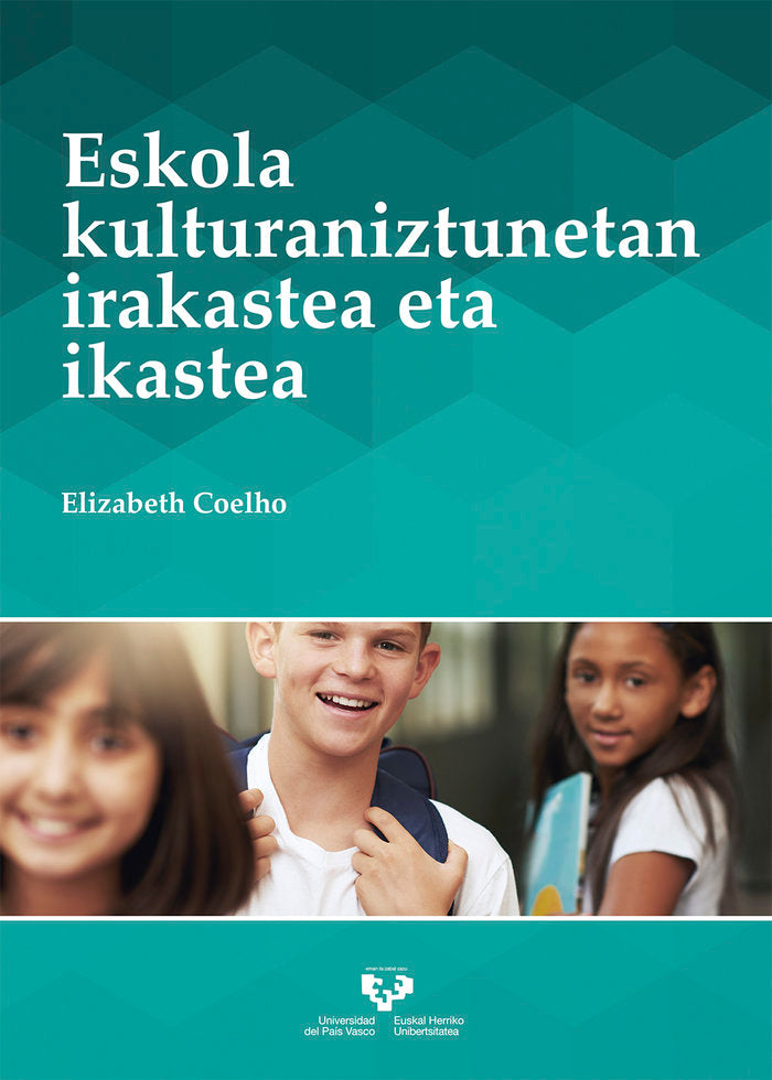 Eskola kulturaniztunetan irakastea eta ikastea, de Coelho, Elizabeth | portada del libro