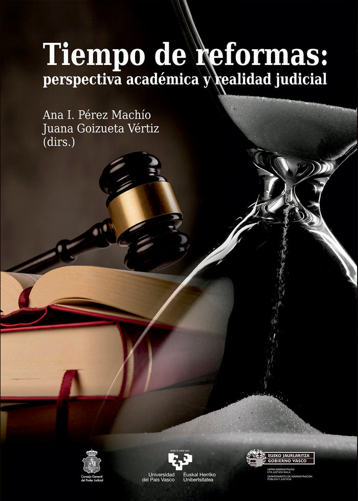 Tiempo de reformas: perspectiva académica y realidad judicial, de PEREZ MACHIO,ANA I | portada del libro