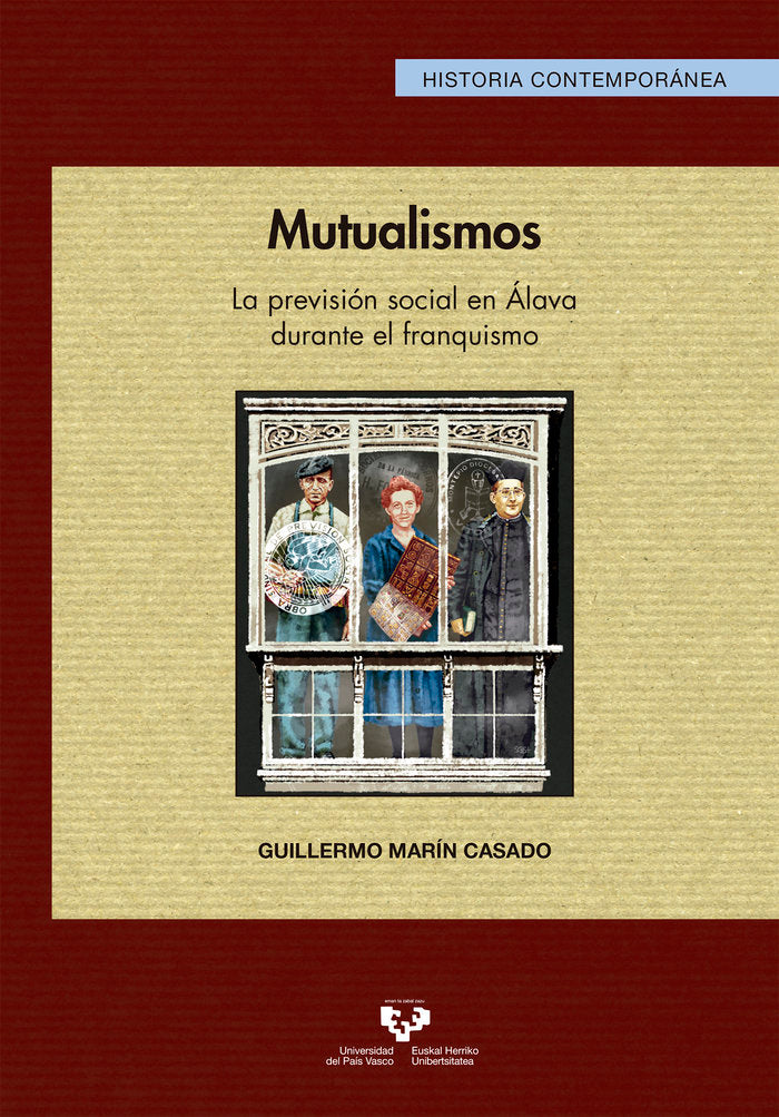 Mutualismos. La previsión social en Álava durante el franquismo, de Marín Casado, Guillermo | portada del libro