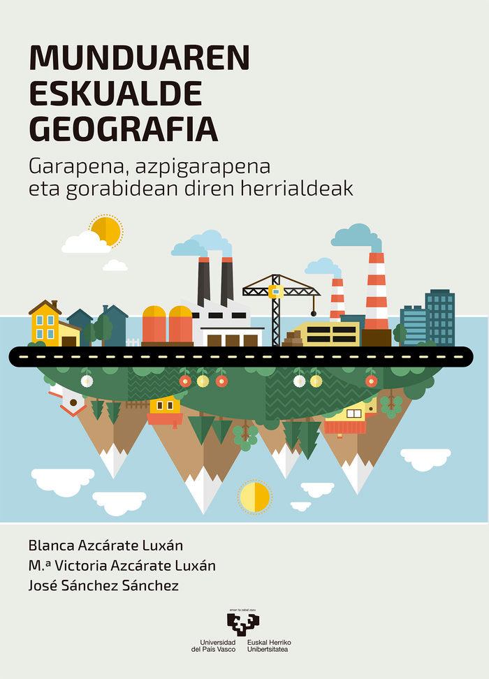 Munduaren eskualde geografia. Garapena, azpigarapena eta gorabidean diren herrialdeak, de Azcárate Luxán, Blanca | portada de