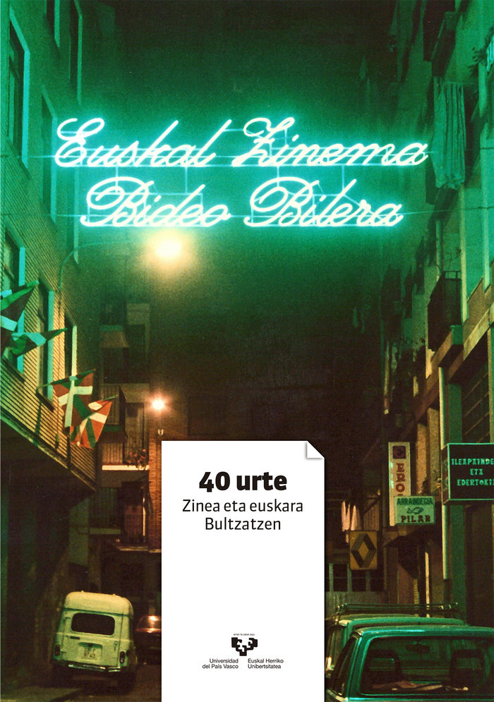 Euskal zinema bideo bilera. 40 urte zinea eta euskara bultzatzen, de Varios autores | portada del libro