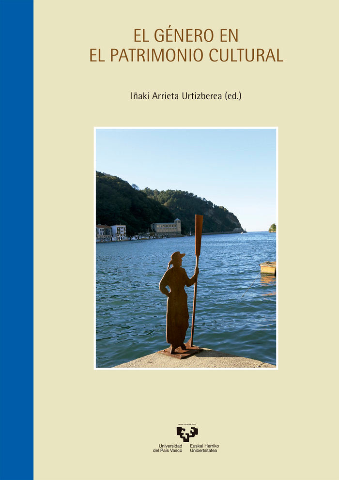 EL GENERO EN EL PATRIMONIO CULTURAL, de ARRIETA URTIZBEREA | portada del libro