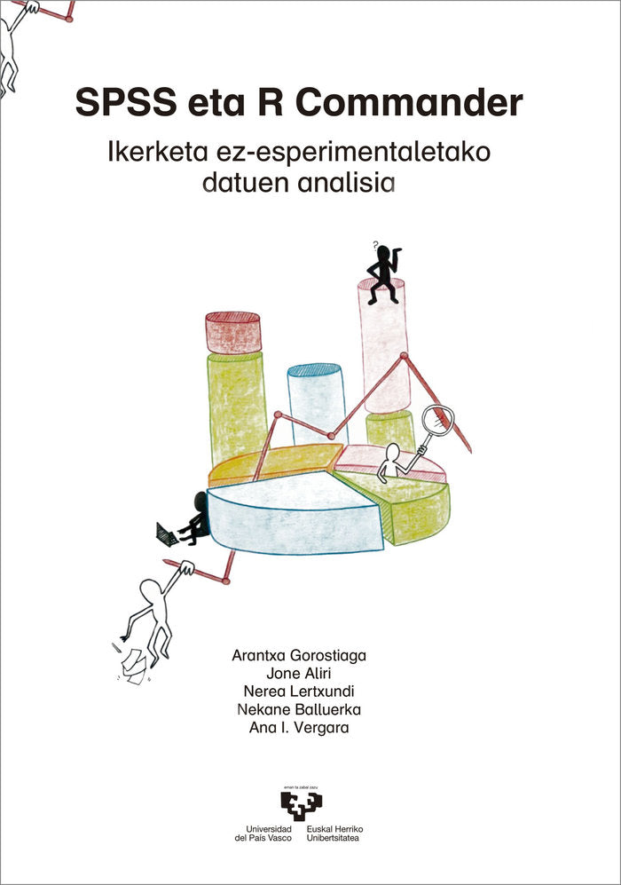 SPSS eta R Commander. Ikerketa ez-esperimentaletako datuen analisia, de Gorostiaga Manterola, Arantxa | portada del libro