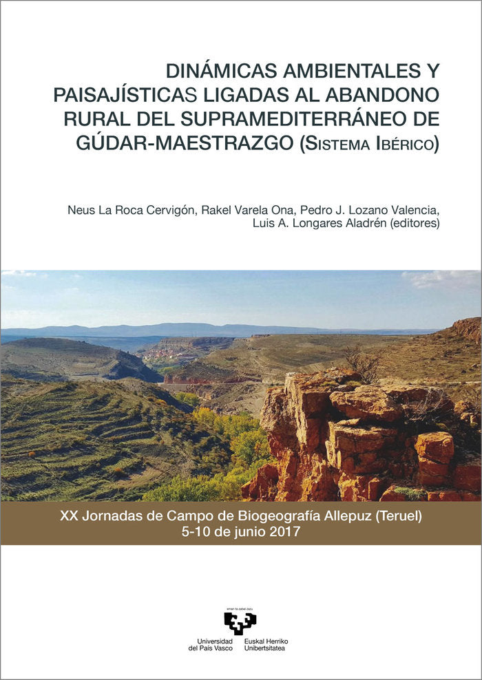 DINAMICAS AMBIENTALES Y PAISAJISTICAS LIGADAS AL ABANDONO RU, de LA ROCA CERVIGON, NEUS | portada del libro
