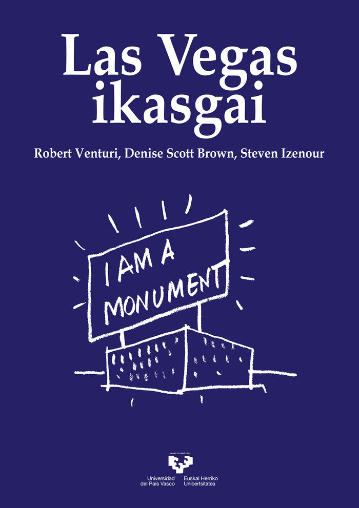 LAS VEGAS IKASGAI FORMA ARKITEKTONIKOAREN SINBOLISMO AHAZTU, de VENTURI, ROBERT | portada del libro