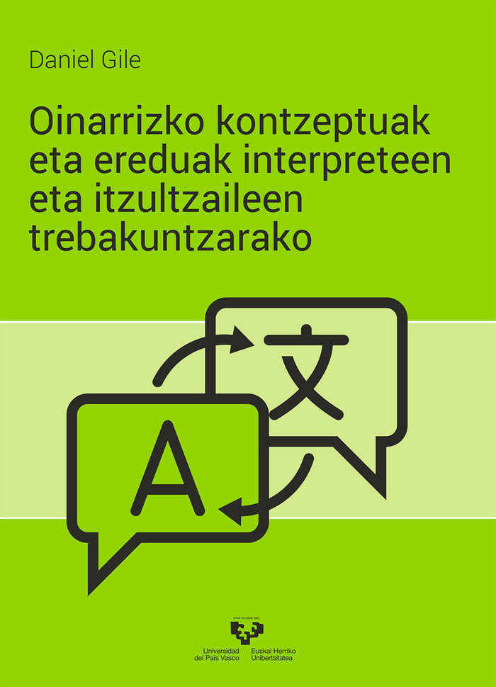 Oinarrizko kontzeptuak eta ereduak interpreteen eta itzultzaileen trebakuntzarako, de Gile, Daniel | portada del libro
