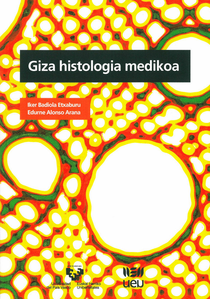 Giza histologia medikoa, de Badiola Etxaburu, Iker | portada del libro