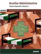 Temario 1 Auxiliares Administrativos del Servicio Andaluz de salud, de Varios autores | portada del libro