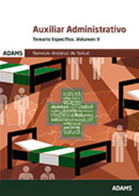 Temario 2 Auxilares Administrativos del Servicio Andaluz de Salud, de Varios autores | portada del libro