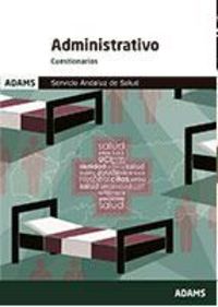 Cuestionarios Administrativos Servicio Andaluz de Salud, de OBRA COLECTIVA | portada del libro