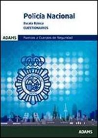 Cuestionarios Policia Nacional. Escala Básica, de Obra colectiva | portada del libro