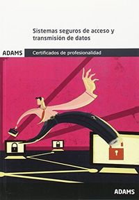 Módulo Formativo 0489_3 Sistemas seguros de acceso y transmisión de datos. Certificado de Profesiona, de Obra colectiva | por