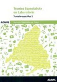 Temario 1 Técnico Especialista en Laboratorio del Servicio Madrileño de Salud, de OBRA COLECTIVA | portada del libro