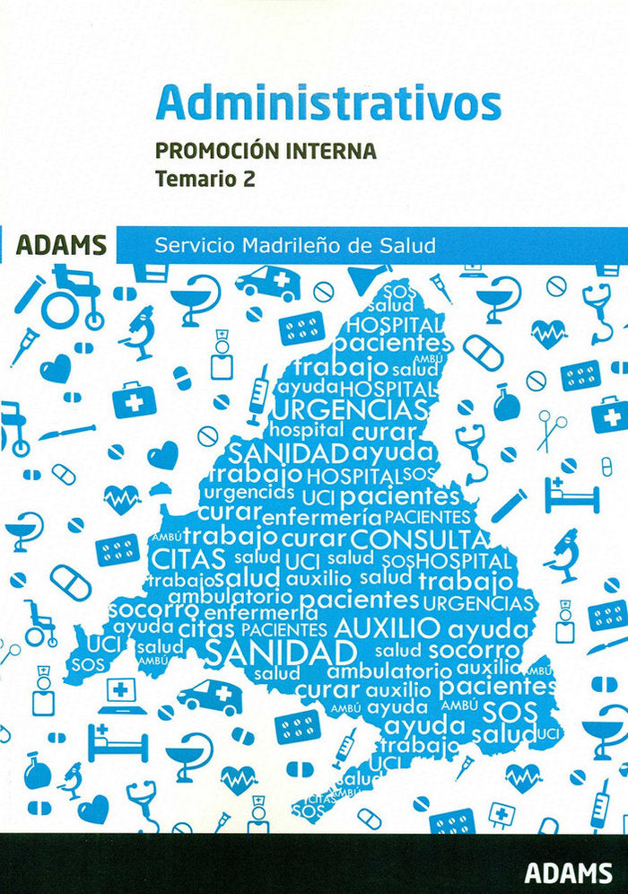 Temario 2 Administrativos, promoción interna, Servicio Madrileño de Salud, de Varios autores | portada del libro