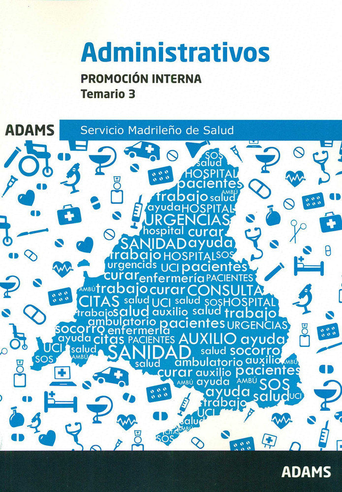Temario 3 Administrativos, promoción interna, Servicio Madrileño de Salud, de Varios autores | portada del libro
