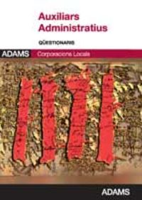 Qüestionaris Auxiliars Corporacions Locals de Catalunya, de Obra colectiva | portada del libro