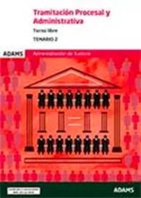 Temario 2 Tramitación Procesal y Administrativa, de OBRA COLECTIVA | portada del libro