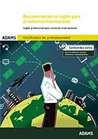 Documentación en inglés para el comercio internacional. Unidad formativa 1765 certificado de profesi, de OBRA COLECTIVA | por