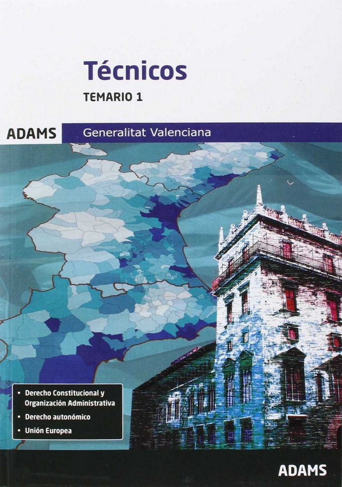 Temario 1 Técnicos Generalitat Valenciana, de Obra colectiva | portada del libro