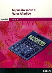 Impuesto sobre el Valor Añadido, de Obra colectiva | portada del libro