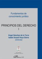 Principios del Derecho I, de Ángel Sánchez de la Torre | portada del libro