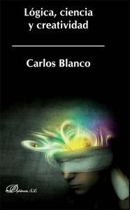 Lógica, ciencia y creatividad, de Blanco Pérez | portada del libro