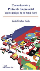 Comunicación y Protocolo Empresarial en los países de la zona euro, de Esteban Lario | portada del libro