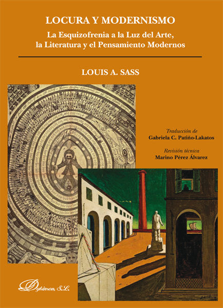 Locura y Modernismo. La esquizofrenia a la luz del arte, la literatura y el pensamiento modernos, de Sass | portada del libro