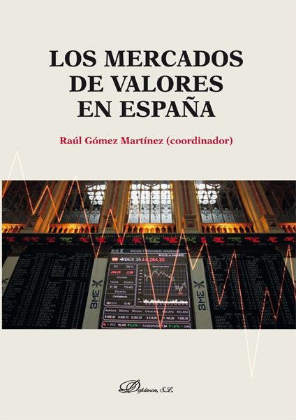 Los mercados de valores en España, de Gómez Martínez | portada del libro