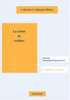 La cesión de créditos, de Carlos Cuadrado Pérez | portada del libro