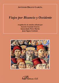 Viajes por Bizancio y Occidente, de Bravo García | portada del libro