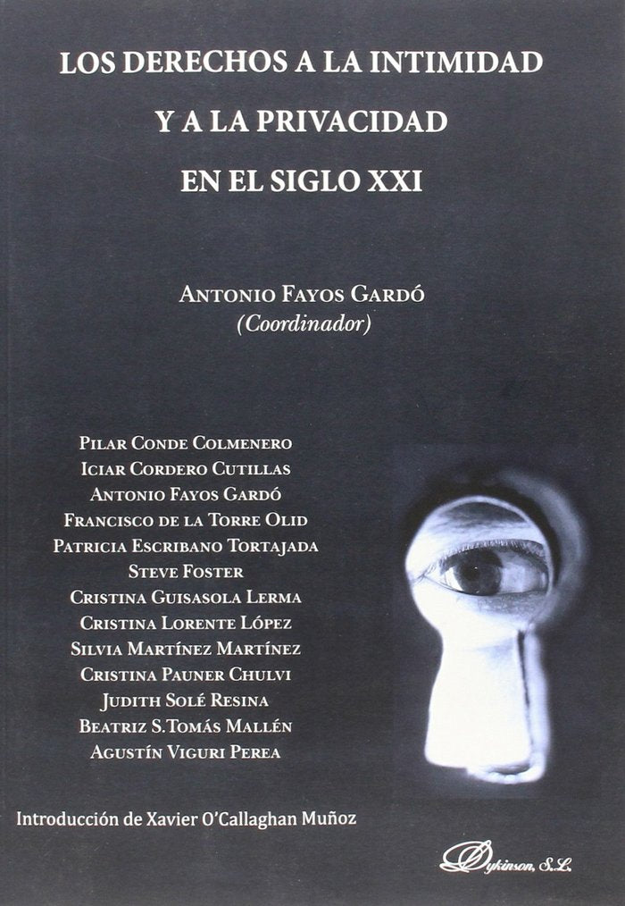 Los derechos a la intimidad y a la privacidad en el siglo XXI, de Fayos Gardó | portada del libro