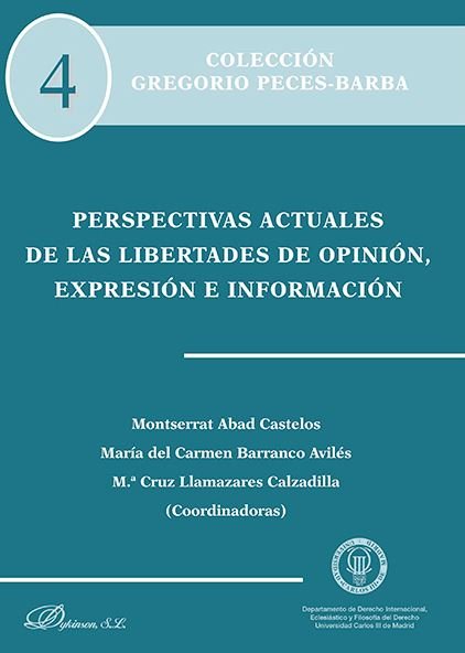Perspectivas actuales de las libertades de opinión, expresión e información, de Abad Castelos | portada del libro