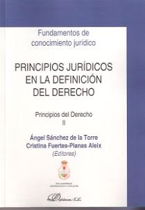 Principios jurídicos en la definición del derecho, de Sánchez de la Torre | portada del libro