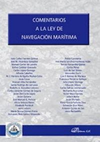 Comentarios a la ley de navegación marítima, de Fuentes Gómez | portada del libro