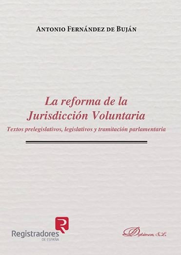 La reforma de la Jurisdicción Voluntaria, de Fernández de Buján y Fernández | portada del libro