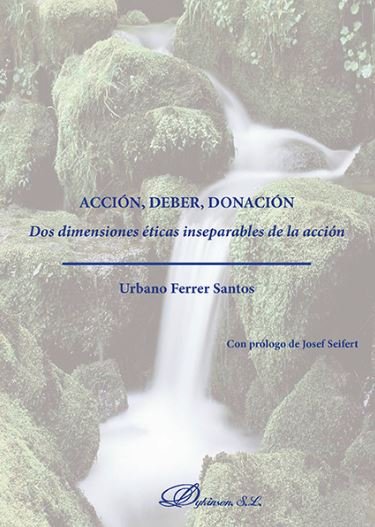 Acción, deber, donación, de Ferrer Santos | portada del libro