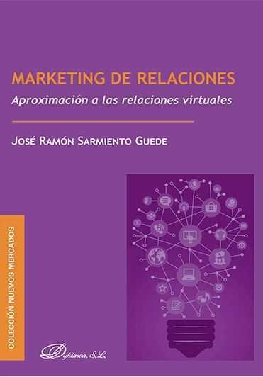 Marketing de relaciones, de Sarmiento Guede | portada del libro