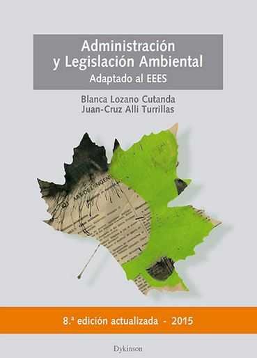 Administración y legislación ambiental, de Alli Turillas | portada del libro