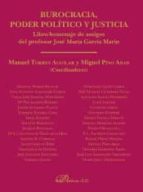 Burocracia, poder político y justicia, de Miguel Pino Abad | portada del libro